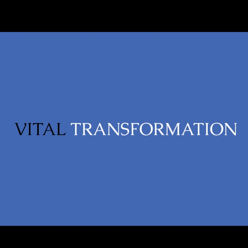 vitaltransformation